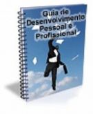 Guia de Desenvolvimento Pessoal e Profissional