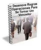 19 Regras Operacionais para se Tornar um Vencedor
